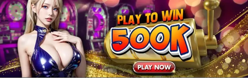 play to win 500k play now